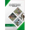 Günümüzde Anadolu Yaban Hayatı