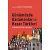 Günümüzde Karamanlar ve Hazar Türkleri