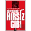 Güpegündüz Hırsız Gibi