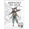Güvercinci  Kel Çocuk