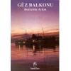 Güz Balkonu
