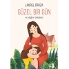 Güzel Bir Gün ve Diğer Öyküler