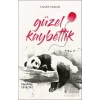 Güzel Kaybettik