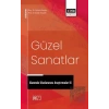 Güzel Sanatlar Alanında Uluslararası Araştırmalar IX