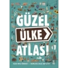 Güzel Ülke Atlası (Ciltli)