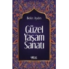 Güzel Yaşam Sanatı
