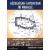 Güzelhisar-ı Aydından İki Mahalle Hasanefendi ve Ramazanpaşa