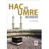 Hac ve Umre Rehberi