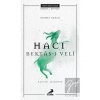 Hacı Bektaş-ı Veli - Hikmet Kapısı