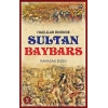 Haçlılar Önünde Sultan Baybars