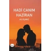 Hadi Canım Haziran