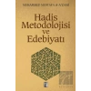 Hadis Metodolojisi ve Edebiyatı
