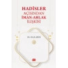 Hadisler Açısından İman-Ahlak İlişkisi