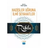 Hadisler Uğruna İlmî Seyahatler / Rihle
