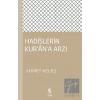 Hadislerin Kurana Arzı