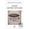 Hafif Metro Günleri