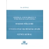 Haksız Fiillere Uygulanacak Hukuka Dair Genel Kural - Dr. Ali Önal