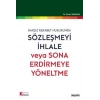 Haksız Rekabet HukukundaSözleşmeyi İhlale veya Sona Erdirmeye Yöneltme