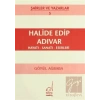 Halide Edip Adıvar Hayatı - Sanatı - Eserleri