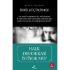 Halk Demokrasi İstiyor mu?