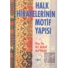 Halk Hikayelerinin Motif Yapısı
