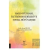 Halk Oyunları İletişim Becerileri ve Sosyal Bütünleşme