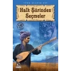 Halk Şiirinden Seçmeler