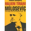 Halkın Tiranı Miloseviç