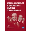 Halkla İlişkiler Kuramları ve Güncel Yaklaşımlar