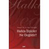 Halkla İlişkiler Ne Değildir?