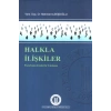 Halkla İlişkiler: Pazarlama Yönlü Bir Yaklaşım