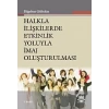 Halkla İlişkilerde Etkinlik Yoluyla İmaj Oluşturulması