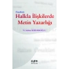 HALKLA İLİŞKİLERDE METİN YAZARLIĞI * - Der