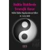 Halkla İlişkilerde Stratejik Karar
