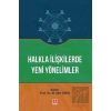 Halkla İlişkilerde Yeni Yönelimler