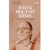 Haluk Hoca’nın İzinde