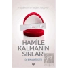 Hamile Kalmanın Sırları