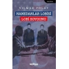 Hanedanlar Lobisi, Lobi Soygunu