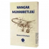 Hangar Muhabbetleri