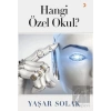 Hangi Özel Okul?