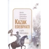 Hanlık Devrinden Günümüze Örneklerle Kazak Edebiyatı