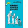 Harekete Geçtiğimizde Ne Yaparız? - Düşünen Baykuş