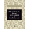 Harple İlgili Âyet-i Kerimeler ve Kısa Açıklamaları