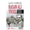Hasan Ali Yücel - Aydınlanma Devrimcisi