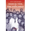 Hasan Ali Yücel ve Türk Aydınlanması