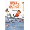 Hasan’ın Keyif Parkı