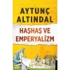 Haşhaş ve Emperyalizm