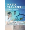 Hasta Transferi Temel İlkeler