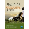 Hastalar İçin Manevi Bakım