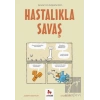 Hastalıkla Savaş